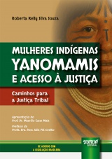 Mulheres Indígenas Yanomamis e Acesso à Justiça