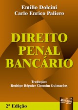 Capa do livro: Direito Penal Bancário, Emílio Dolcini e Carlo Enrico Paliero