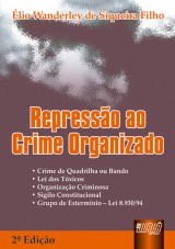 Capa do livro: Represso ao Crime Organizado - 2 Edio, lio Wanderley de Siqueira Filho