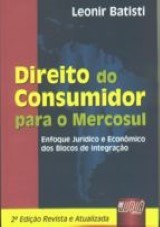 Capa do livro: Direito do Consumidor para o Mercosul - 2 Edio Revista e Atualizada, Leonir Batisti