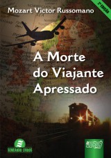 Capa do livro: Morte do Viajante Apressado, A, Mozart Victor Russomano