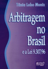 Capa do livro: Arbitragem no Brasil e a Lei 9.307/96, Tnia Lobo Muniz