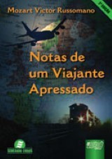 Capa do livro: Notas de um Viajante Apressado, Mozart Victor Russomano