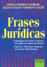 Capa do livro: Frases Jurídicas, Séfora Schubert Gelbcke e Karen Francis Schubert Canali