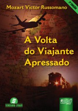 Capa do livro: Volta do Viajante Apressado, A, Mozart Victor Russomano