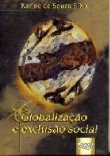 Capa do livro: Globalização e Exclusão Social, Karine de Souza Silva
