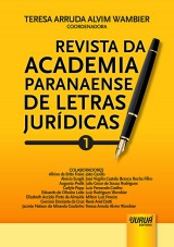 Capa do livro: Revista da Academia Paranaense de Letras Jurdicas - N 1, Coordenadora: Teresa Arruda Alvim Wambier
