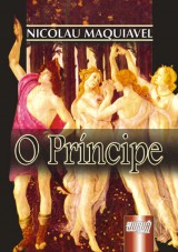 Capa do livro: Príncipe, O, Nicolau Maquiavel - Trad.: Nélia Maria P. P. von Tempski-Silka