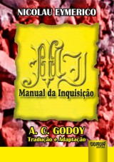 Capa do livro: Manual da Inquisio, Nicolau Eymerico - Traduo de A. C. de Godoy