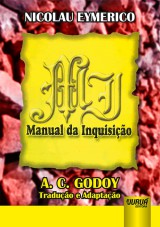 Capa do livro: Manual da Inquisição, Nicolau Eymerico - Tradução de A. C. de Godoy