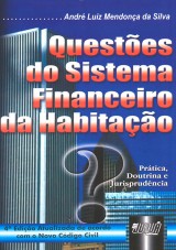 Capa do livro: Questões do Sistema Financeiro da Habitação, André Luiz Mendonça da Silva