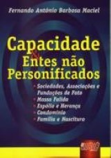 Capa do livro: Capacidade & Entes no Personificados, Fernando Antnio Barbosa Maciel