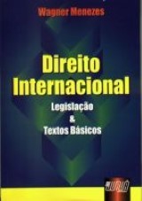 Capa do livro: Direito Internacional - Legislao & Textos Bsicos, Wagner Menezes