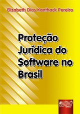 Capa do livro: Proteo Jurdica do Software no Brasil, Elizabeth Dias Kanthack Pereira