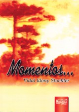 Capa do livro: Momentos..., Vidal Idony Stockler