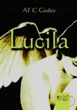 Capa do livro: Lucila, A. C. Godoy