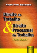 Capa do livro: Direito do Trabalho & Direito Processual do Trabalho - Novos Rumos, Mozart Victor Russomano