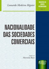 Capa do livro: Nacionalidade das Sociedades Comerciais - Biblioteca de Direito Internacional - Vol. 5, Leonardo Medeiros Rgnier