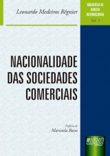 Capa do livro: Nacionalidade das Sociedades Comerciais - Biblioteca de Direito Internacional - Vol. 5, Leonardo Medeiros Régnier
