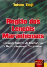Capa do livro: Região dos Lençóis Maranhenses, Tetsuo Tsuji