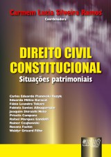 Capa do livro: Direito Civil Constitucional - Situaes Patrimoniais, Coordenadora: Carmem Lucia Silveira Ramos