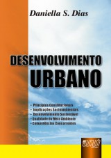Capa do livro: Desenvolvimento Urbano, Daniella S. Dias
