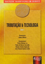 Capa do livro: Tributação e Tecnologia - Livro I, Coordenador: James Marins