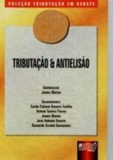 Capa do livro: Tributao e Antieliso - Livro 3 - Coleo Tributao em Debate, Coordenador: James Marins