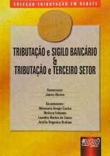 Capa do livro: Tributação e Sigilo Bancário e Tributação e Terceiro Setor - Livro 4, Coordenador: James Marins
