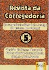Capa do livro: Revista da Corregedoria-Geral do Estado do Paraná - Nº 5, Gestão do Desembargador Tadeu Marino Loyola Costa (Biênio 2001/2002)