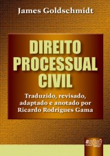 Capa do livro: Direito Processual Civil - Traduzido, revisado, adaptado e anotado por Ricardo Rodrigues Gama, James Goldschmidt