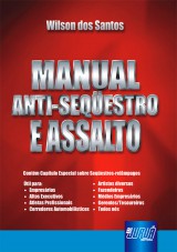 Capa do livro: Manual Anti-Seqüestro e Assalto, Wilson dos Santos