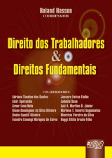 Capa do livro: Direito dos Trabalhadores e Direitos Fundamentais, Coordenador: Roland Hasson