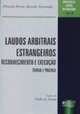 Capa do livro: Laudos Arbitrais Estrangeiros - Reconhecimento e Execuo - Biblioteca de Direito Internacional - vol.9, Micaela Barros Barcelos Fernandes