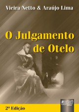 Capa do livro: Julgamento de Otelo, O - 2 Edio, Vieira Netto e Arajo Lima