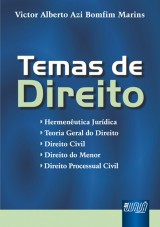 Capa do livro: Temas de Direito - (Coletnea de Artigos, Palestras e Pareceres), Victor Alberto Azi Bomfim Marins