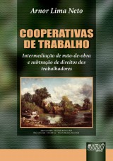 Capa do livro: Cooperativas de Trabalho, Arnor Lima Neto
