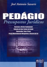 Capa do livro: Pedágio Pressupostos Jurídicos, José Antonio Savaris