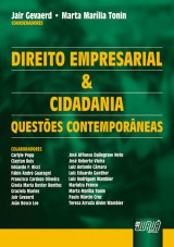 Capa do livro: Direito Empresarial e Cidadania - Questes Contemporneas, Coordenadores: Jair Gevaerd e Marta Marlia Tonin