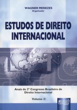 Capa do livro: Estudos de Direito Internacional - Vol. II, Organizador: Wagner Menezes
