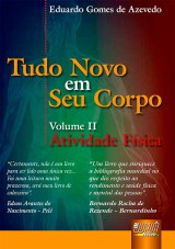 Capa do livro: Tudo Novo em Seu Corpo - Atividade Fsica - Volume II, Eduardo Gomes de Azevedo