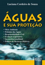 Capa do livro: guas e sua Proteo, Luciana Cordeiro de Souza