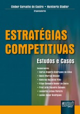 Capa do livro: Estratgias Competitivas - Estudos e Casos, Organizadores: Cleber Carvalho de Castro e Humberto Stadler