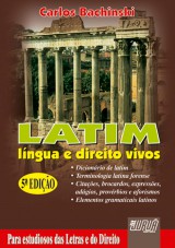 Capa do livro: LATIM - Língua e Direito Vivos, Carlos Bachinski
