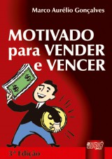 Capa do livro: Motivado para Vender e Vencer - 3 Edio, Marco Aurlio Gonalves