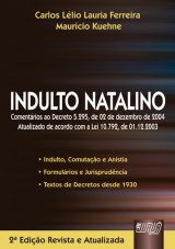 Capa do livro: Indulto Natalino, Carlos Lélio Lauria Ferreira e Maurício Kuehne