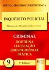 Capa do livro: Inqurito Policial - PPJ Criminal vol. 9, Romeu de Almeida Salles Jnior