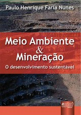 Capa do livro: Meio Ambiente & Mineração, Paulo Henrique Faria Nunes