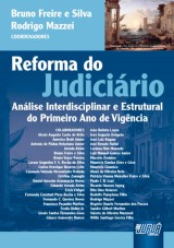 Capa do livro: Reforma do Judicirio, Coordenadores: Bruno Freire e Silva e Rodrigo Mazzei