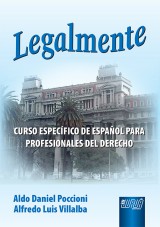 Capa do livro: Legalmente, Aldo Daniel Poccioni e Alfredo Luis Villalba